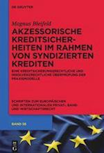 Akzessorische Kreditsicherheiten Im Rahmen Von Syndizierten Krediten