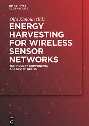 Energy Harvesting for Wireless Sensor Networks