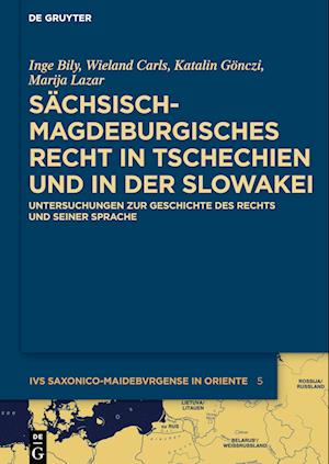 Sächsisch-magdeburgisches Recht in Tschechien und in der Slowakei