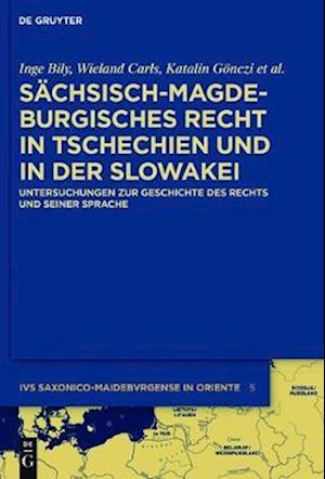 Sächsisch-magdeburgisches Recht in Tschechien und in der Slowakei