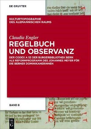 Regelbuch und Observanz