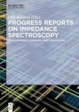 Progress Reports on Impedance Spectroscopy