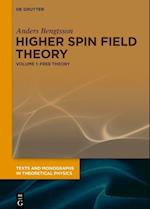 Higher Spin Field Theory
