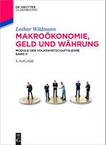 Makroökonomie, Geld und Währung