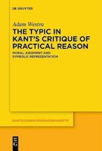 The Typic in Kant’s "Critique of Practical Reason"