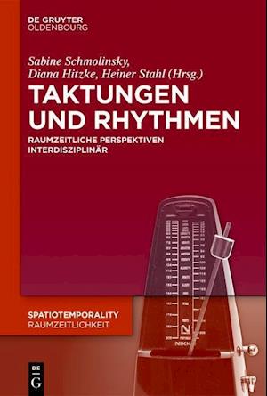 Taktungen und Rhythmen