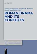 Roman Drama and its Contexts