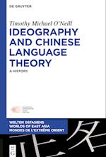 Ideography and Chinese Language Theory