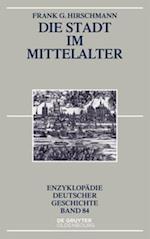 Die Stadt im Mittelalter