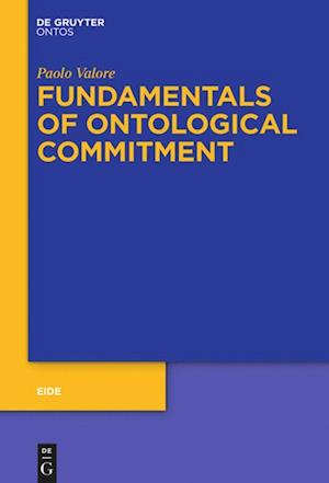 Fundamentals of Ontological Commitment