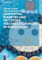 Adipositas, Diabetes Und Fettstoffwechselstörungen Im Kindesalter