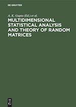 Multidimensional Statistical Analysis and Theory of Random Matrices