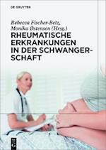 Rheumatische Erkrankungen in der Schwangerschaft