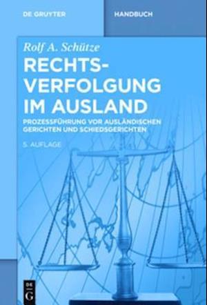 Rechtsverfolgung im Ausland