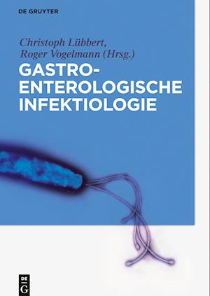 Gastroenterologische Infektiologie