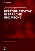 Performativität in Sprache und Recht