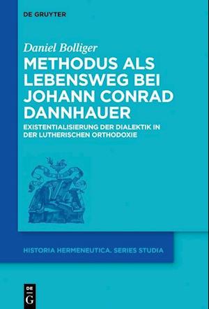 Methodus ALS Lebensweg Bei Johann Conrad Dannhauer