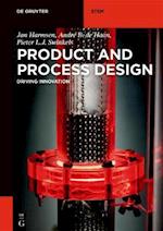 Product and Process Design