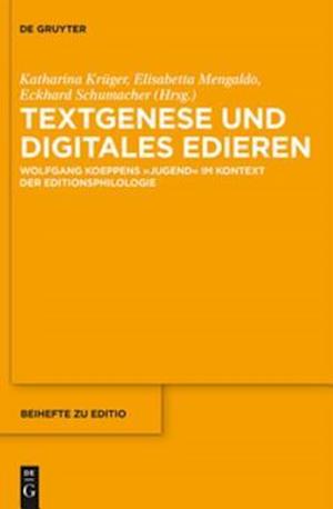 Textgenese und digitales Edieren