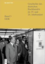 Geschichte Des Deutschen Buchhandels Im 19. Und 20. Jahrhundert. Band 5