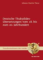 Deutsche Thukydidesübersetzungen vom 18. bis zum 20. Jahrhundert