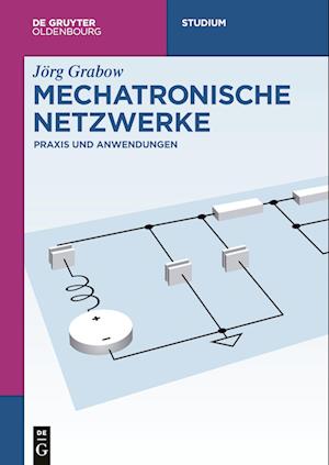 Grabow, J: Mechatronische Netzwerke
