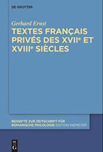 Textes français privés des XVIIe et XVIIIe siècles
