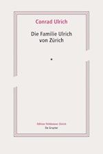 Die Familie Ulrich von Zürich