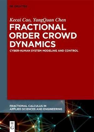 Fractional Order Crowd Dynamics