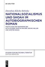 Nationalsozialismus und Shoah im autobiographischen Roman