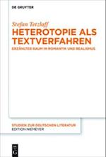 Heterotopie als Textverfahren