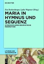 Maria in Hymnus und Sequenz