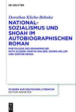 Nationalsozialismus und Shoah im autobiographischen Roman