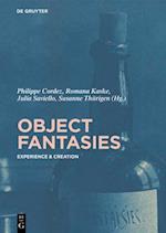 Object Fantasies