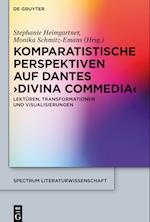 Komparatistische Perspektiven auf Dantes 'Divina Commedia'