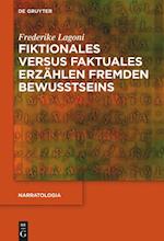 Fiktionales versus faktuales Erzählen fremden Bewusstseins