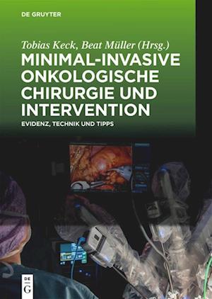 Minimal-Invasive Onkologische Chirurgie Und Intervention