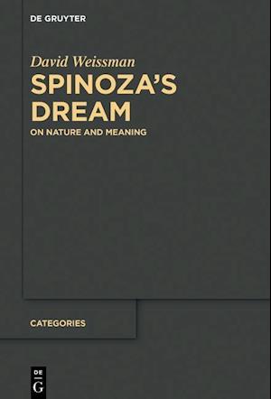 Spinoza¿s Dream