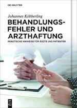 Behandlungsfehler und Arzthaftung