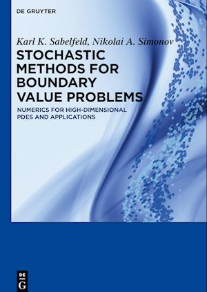 Stochastic Methods for Boundary Value Problems