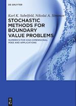 Stochastic Methods for Boundary Value Problems