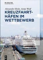 Kreuzfahrthäfen im Wettbewerb