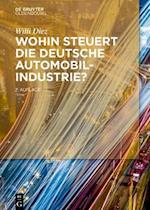 Wohin steuert die deutsche Automobilindustrie?