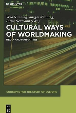 Cultural Ways of Worldmaking