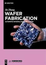 Wafer Fabrication