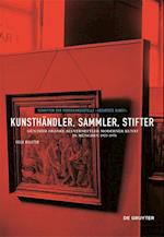 Kunsthändler, Sammler, Stifter