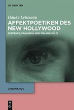 Affektpoetiken des New Hollywood