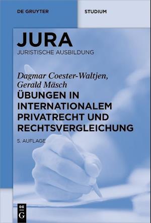 Übungen in Internationalem Privatrecht und Rechtsvergleichung