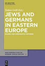 Jews and Germans in Eastern Europe