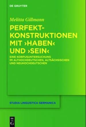 Perfektkonstruktionen mit ›haben‹ und ›sein‹